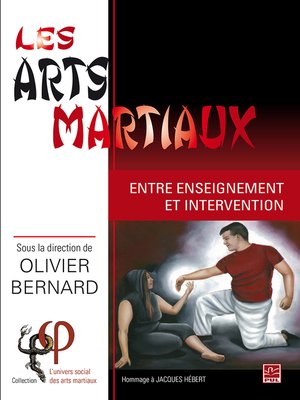 cover image of Les arts martiaux. Entre enseignement et intervention